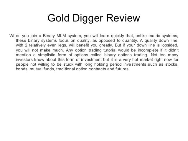 Gold digger binary options review