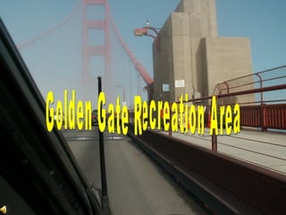 Golden Gate Recreation Area 