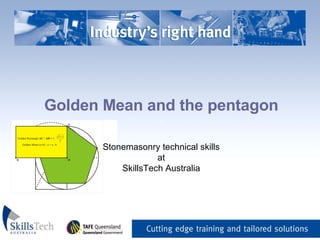 Golden Mean and the pentagon _   Stonemasonry technical skills at SkillsTech Australia 