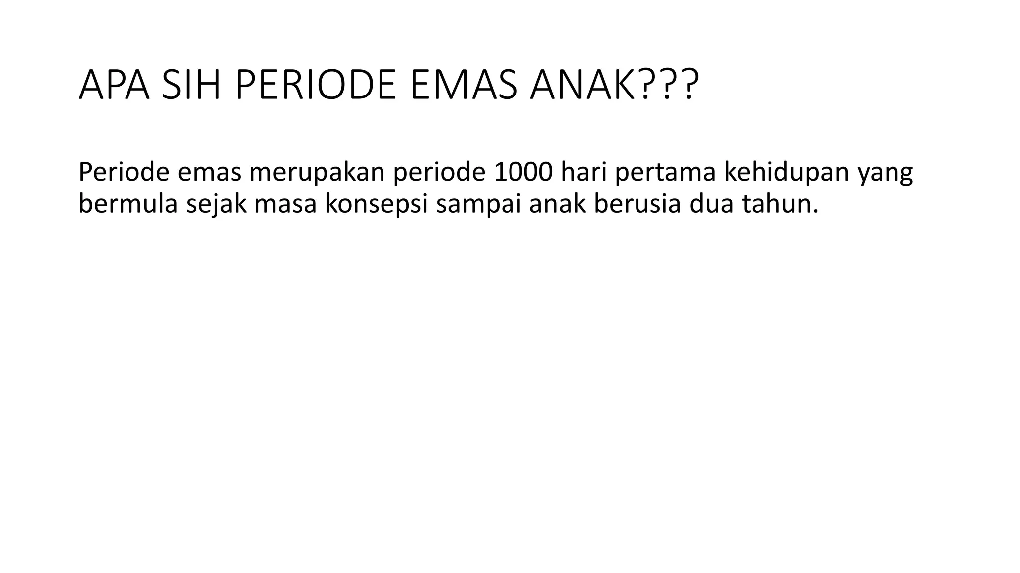 1000 hari pertama kehidupan anak .pptx