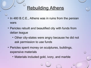 Pericles Rebuilding Golden age of greece | PPT