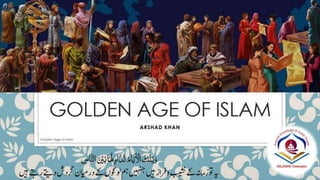 Golden Age of Islam pics