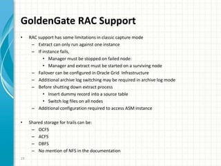 Oracle Goldengate training by Vipin Mishra  Slide 19