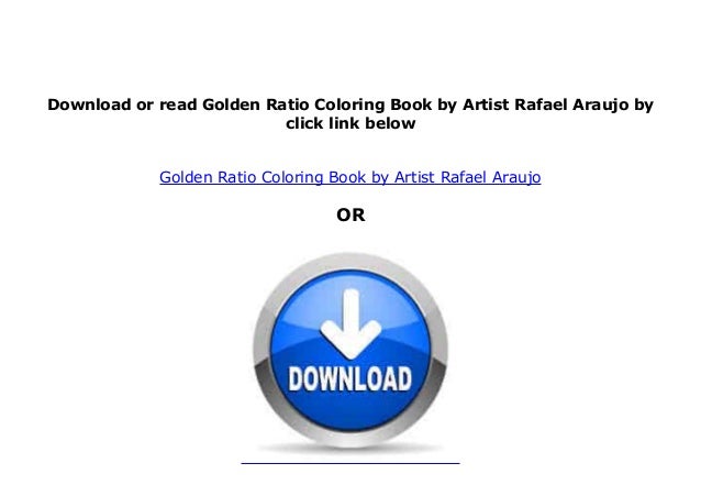 Download Free Epub Golden Ratio Coloring Book By Artist Rafael Araujo Ful