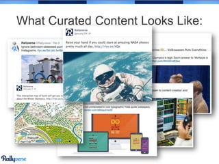 What Curated Content Looks Like:

 