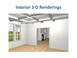Interior 3-D Renderings
 