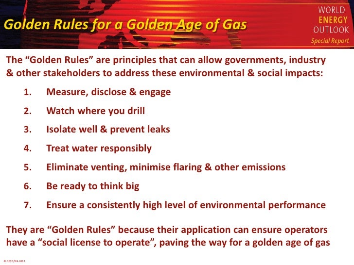 Golden rules for a Golden Age of Gas