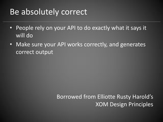Golden Rules of API Design Slide 22