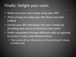 Golden Rules of API Design Slide 30