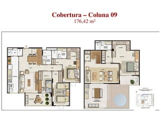 Cobertura – Coluna 09
       176,42 m²
 
