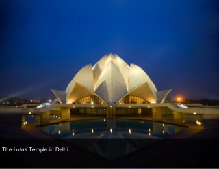 The Lotus Temple in Delhi

 
