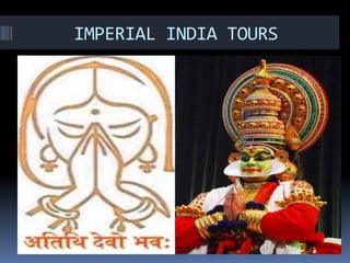      IMPERIAL INDIA TOURS 