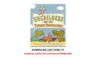 goldilocks and the 3 dinosaurs