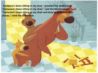 Goldilocks and the three bears | PPTX