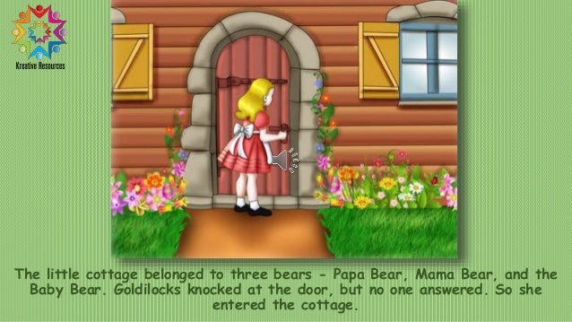 Goldilocks And The Three Bears