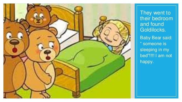 13 They Went To Their Bedroom And Found Goldilocks Baby Bear 13 They Went To Their Bedroom And Found Goldilocks Baby Bear