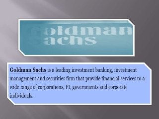 Goldman Sachs Group Inc - (GS)