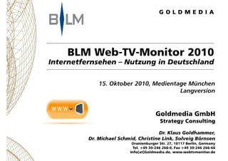 Goldmedia blm web_tv_monitor_2010_long