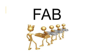 FAB
 