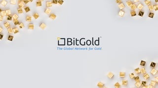GoldMoney Inc.
The Global Network for Gold.
 