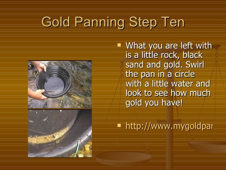 How to Pan for Gold