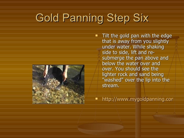How to Pan for Gold