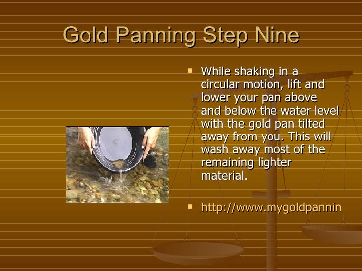 How to Pan for Gold
