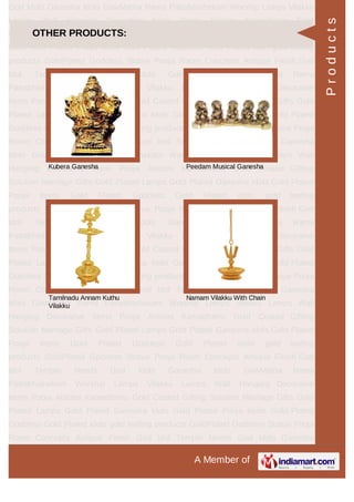 A Member of
God Idols Ganesha Idols GowMatha Rama Pattabhishekam Worship Lamps Vilakku
Lamps Wall Hanging Decorative Items Pooja Articles Kamadhenu Gold
Coated Gifting Solution Marriage Gifts Gold Plated Lamps Gold Plated Ganesha
Idols Gold Plated Pooja Items Gold Plated Goddess Gold Plated idols gold leafing
products GoldPlated Goddess Statue Pooja Room Concepts Antique Finish God
Idol Temple Needs God Idols Ganesha Idols GowMatha Rama
Pattabhishekam Worship Lamps Vilakku Lamps Wall Hanging Decorative
Items Pooja Articles Kamadhenu Gold Coated Gifting Solution Marriage Gifts Gold
Plated Lamps Gold Plated Ganesha Idols Gold Plated Pooja Items Gold Plated
Goddess Gold Plated idols gold leafing products GoldPlated Goddess Statue Pooja
Room Concepts Antique Finish God Idol Temple Needs God Idols Ganesha
Idols GowMatha Rama Pattabhishekam Worship Lamps Vilakku Lamps Wall
Hanging Decorative Items Pooja Articles Kamadhenu Gold Coated Gifting
Solution Marriage Gifts Gold Plated Lamps Gold Plated Ganesha Idols Gold Plated
Pooja Items Gold Plated Goddess Gold Plated idols gold leafing
products GoldPlated Goddess Statue Pooja Room Concepts Antique Finish God
Idol Temple Needs God Idols Ganesha Idols GowMatha Rama
Pattabhishekam Worship Lamps Vilakku Lamps Wall Hanging Decorative
Items Pooja Articles Kamadhenu Gold Coated Gifting Solution Marriage Gifts Gold
Plated Lamps Gold Plated Ganesha Idols Gold Plated Pooja Items Gold Plated
Goddess Gold Plated idols gold leafing products GoldPlated Goddess Statue Pooja
Room Concepts Antique Finish God Idol Temple Needs God Idols Ganesha
Idols GowMatha Rama Pattabhishekam Worship Lamps Vilakku Lamps Wall
Hanging Decorative Items Pooja Articles Kamadhenu Gold Coated Gifting
Solution Marriage Gifts Gold Plated Lamps Gold Plated Ganesha Idols Gold Plated
Pooja Items Gold Plated Goddess Gold Plated idols gold leafing
products GoldPlated Goddess Statue Pooja Room Concepts Antique Finish God
Idol Temple Needs God Idols Ganesha Idols GowMatha Rama
Pattabhishekam Worship Lamps Vilakku Lamps Wall Hanging Decorative
Items Pooja Articles Kamadhenu Gold Coated Gifting Solution Marriage Gifts Gold
Plated Lamps Gold Plated Ganesha Idols Gold Plated Pooja Items Gold Plated
Goddess Gold Plated idols gold leafing products GoldPlated Goddess Statue Pooja
Room Concepts Antique Finish God Idol Temple Needs God Idols Ganesha
OTHER PRODUCTS:
Kubera Ganesha Peedam Musical Ganesha
Tamilnadu Annam Kuthu
Vilakku
Namam Vilakku With Chain
Products
 