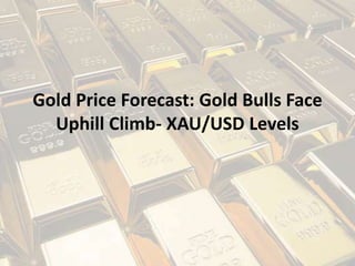 Gold Price Forecast: Gold Bulls Face
Uphill Climb- XAU/USD Levels
 
