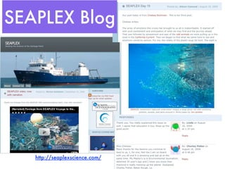 SEAPLEX Blog




   http://seaplexscience.com/
 