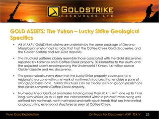 The next phase of exploration will include:- detailed geological mapping, prospecting, infill soil geochemistry, deep auger sampling and trenching. Exploration will be directed towards confirming key horizons and drill target definition & drilling.7
