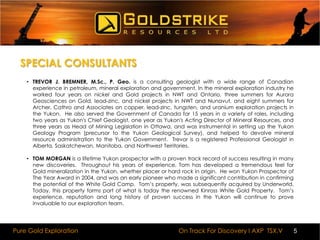 Focused On Yukon Gold Exploration