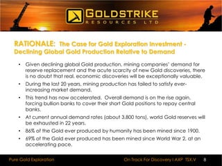 BUILDING SHAREHOLDER WEALTHGoldStrike Resources is building shareholder wealth by acquiring key Gold exploration assets followed by aggressive, systematic exploration resulting in discovery. 