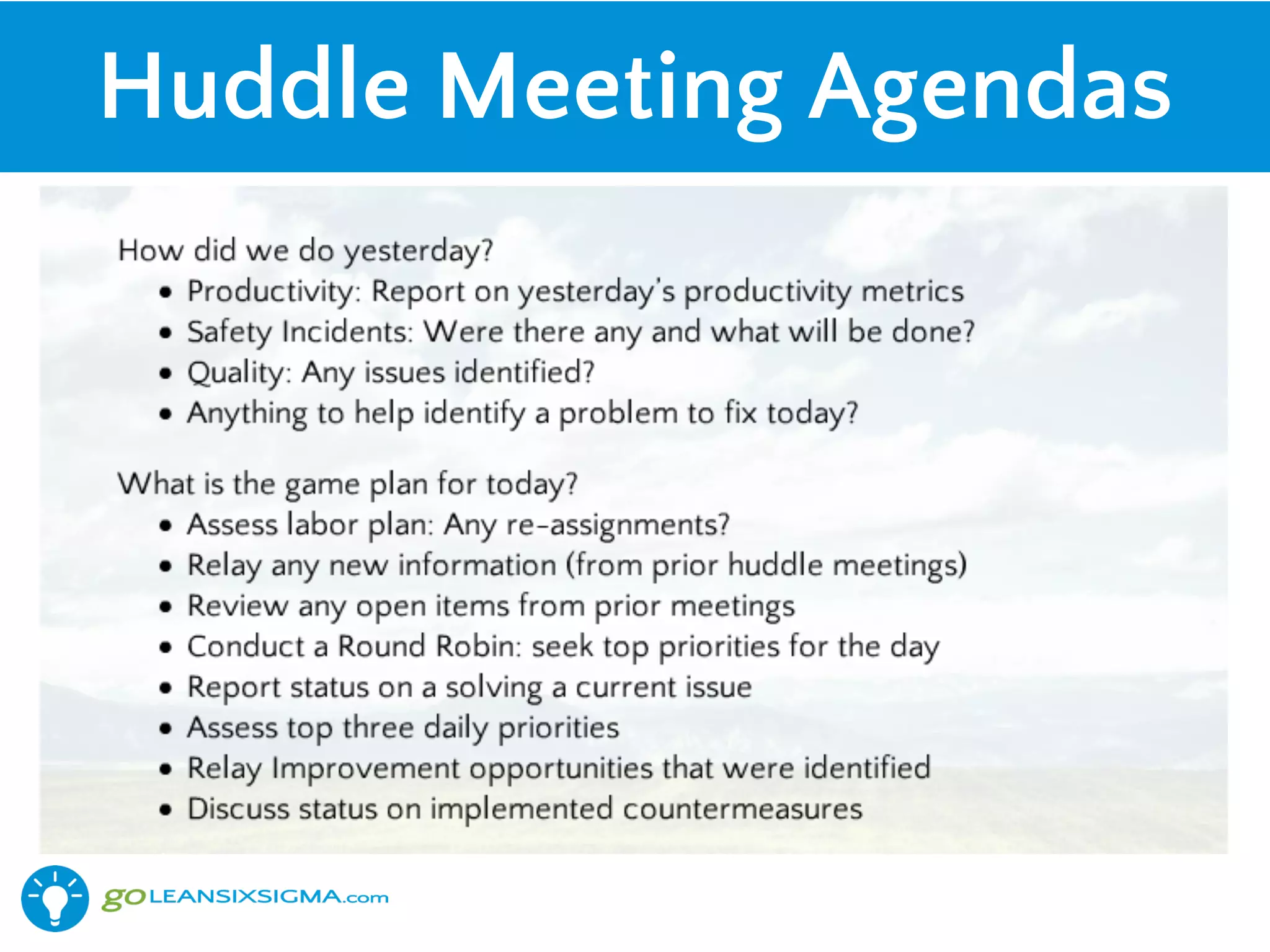 Huddle Meeting Agendas
 