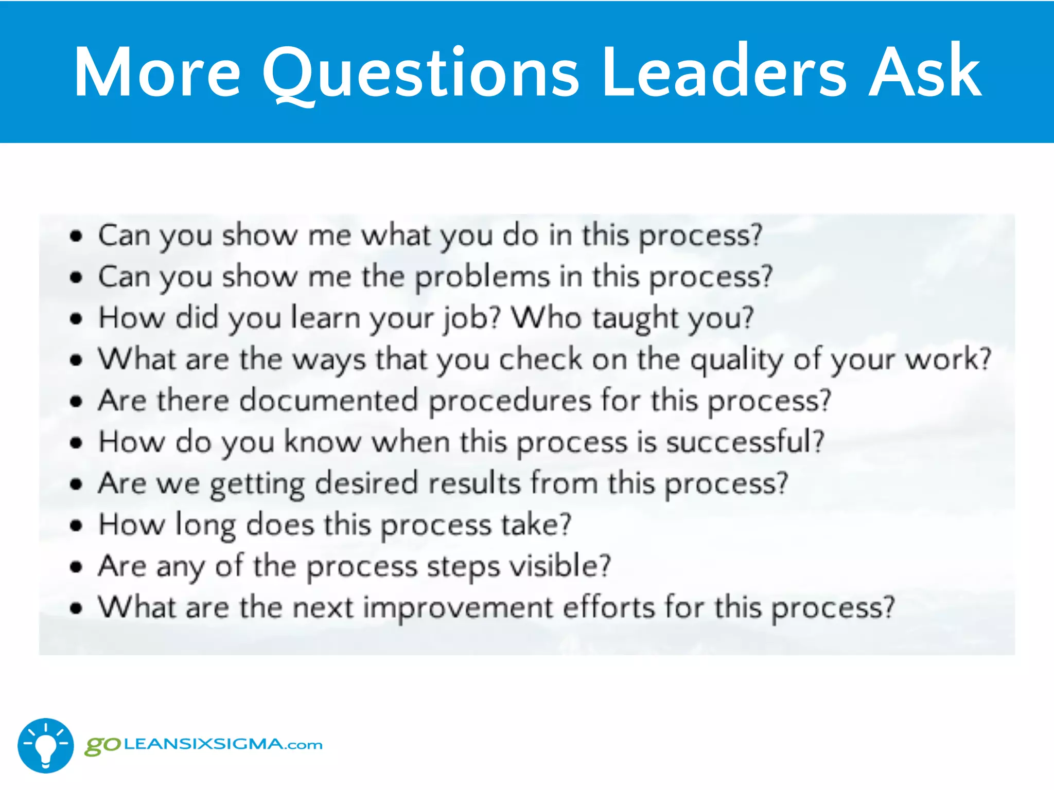 More Questions Leaders Ask
 