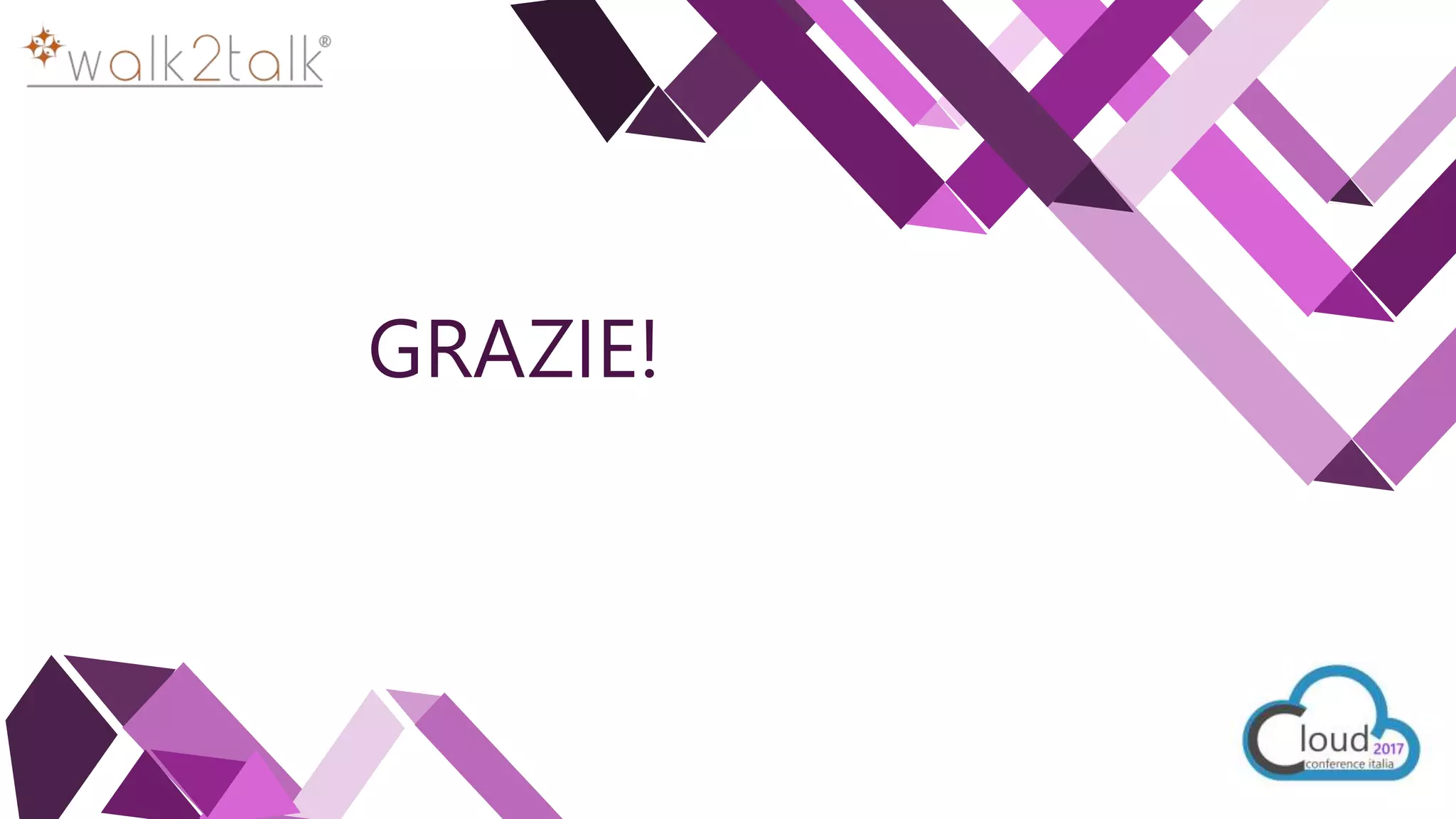 GRAZIE!GRAZIE!
 