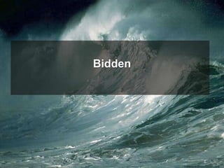 Bidden
