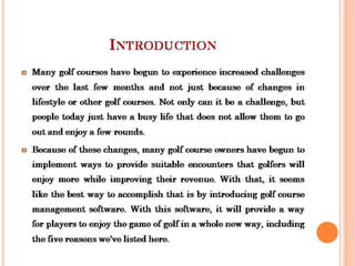 Why Opt Golf course management App