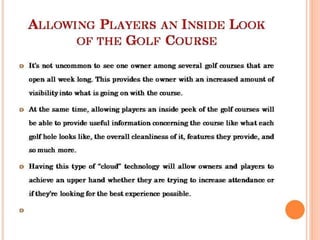 Why Opt Golf course management App