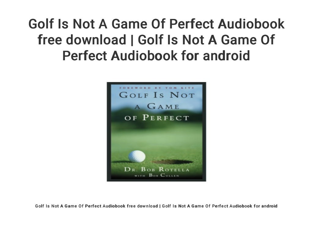 golf is not a game of perfect free download
