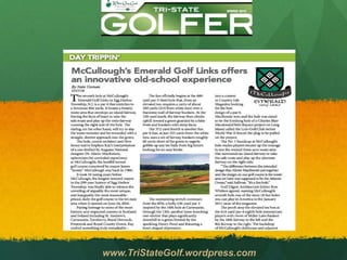 www.TriStateGolf.wordpress.com
 