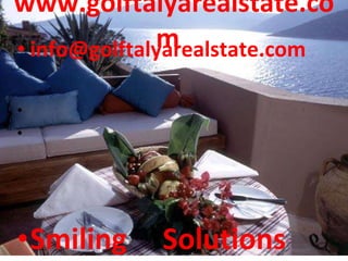[email_address]     Smiling  Solutions www.golftalyarealstate.com  