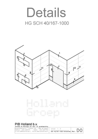 Details SCH 40/167-1000 horizontaal gemonteerd