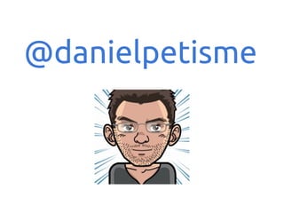 @danielpetisme

 
