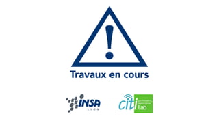 Travaux en cours
 