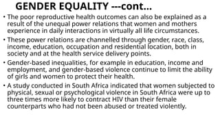 Poor Reproductive Health Gender Equality and the Right to Health: Addressing Maternal Health ...