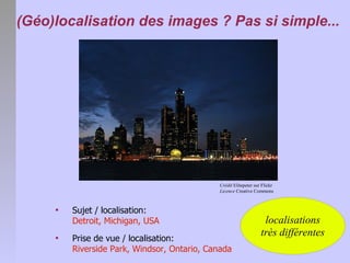 Géolocalisation des images numériques
