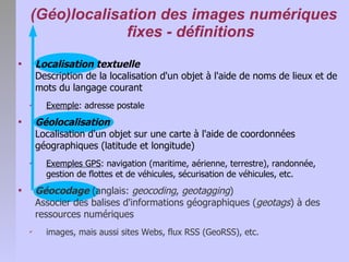 Géolocalisation des images numériques