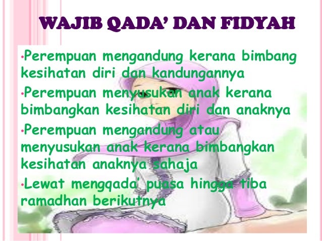 Golongan yg harus berbuka puasa. 2 cekal