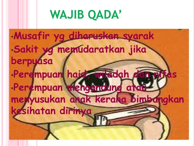 Golongan yg harus berbuka puasa. 2 cekal